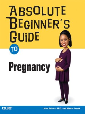 cover image of Absolute Beginner's Guide to Pregnancy